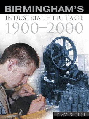 cover image of Birmingham's Industrial Heritage